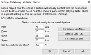 Settings for making late notes quieter dialog